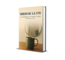 Mirror Glow eBook - Lifeboost Coffee