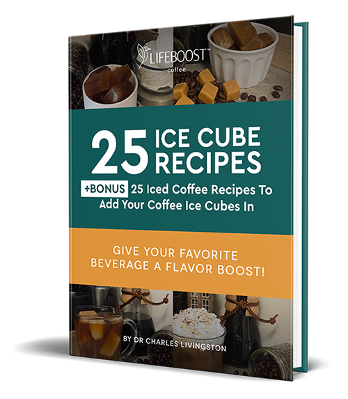 25 Coffee Ice Cube Recipes, 30 Cold And Hot Foam Toppers and 40 Coffee  Cocktail Recipes - Digital Recipe Books
